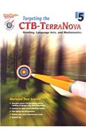 Targeting the Ctb/Terranova: Reproducible Grade 5(Targeting the Ctb/Terranova)