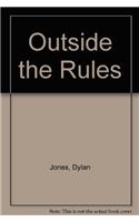 Outside The Rules