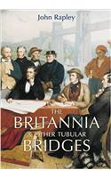 The Britannia and Other Tubular Bridges