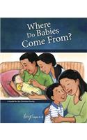 Where Do Babies Come From?: For Boys Ages 6-8 - Learning about Sex