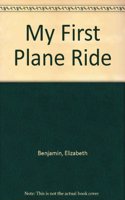 My First Plane Ride
