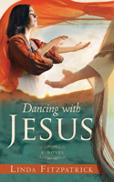 Dancing with Jesus