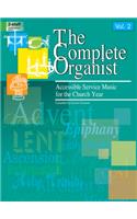 The Complete Organist, Vol. 2