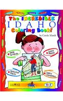 The Incredible Idaho Coloring Book!