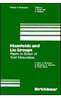 Manifolds and Lie Groups: Papers in Honor of Yozo Matsushima