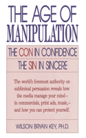 Age of Manipulation