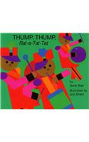 Thump, Thump, Rat-A-Tat-Tat