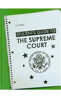 Student′s Guide to the Supreme Court