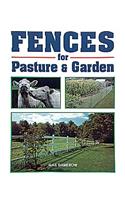 Fences for Pasture & Garden