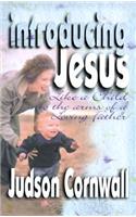 Introducing Jesus