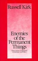 Enemies of the Permanent Things