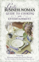 Godly Business Woman Guide To Cooking & Entertainment, The