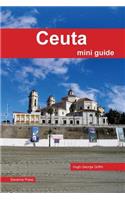 Ceuta Mini Guide