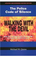 Walking with the Devil