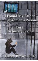 I Found My Father in a Women's Prison