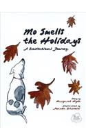 Mo Smells the Holidays