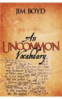 Uncommon Vocabulary