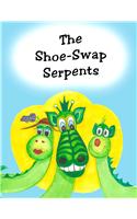 The Shoe-Swap Serpents