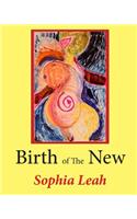 Birth of The New