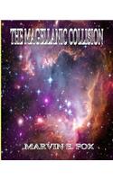 Magellanic Collision