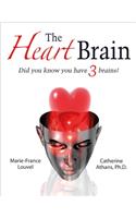 The Heart Brain