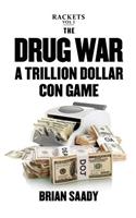 The Drug War