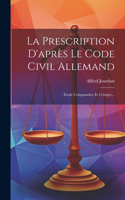 La Prescription D'après Le Code Civil Allemand