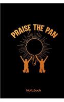 Notizbuch: Praise The Pan Lustiges Gamer Zocker Geschenk - Battle Royale Gaming eSports