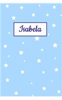 Isabela: Personalized Name Journal. Wide Ruled (Lined) Writing Diary, Composition Book. Baby Blue Star Cover for Girls, Kids and Teens