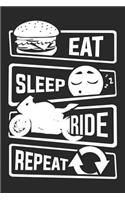 Eat Sleep Ride Repeat: Blank Dot Grid Notebook for People who like Humor Sarcasm