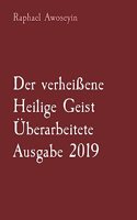 verheißene Heilige Geist Überarbeitete Ausgabe 2019