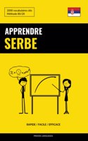 Apprendre le serbe - Rapide / Facile / Efficace: 2000 vocabulaires clés