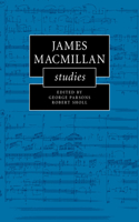 James MacMillan Studies