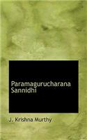 Paramagurucharana Sannidhi