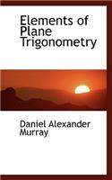 Elements of Plane Trigonometry