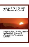 Maual for the Use of General Court