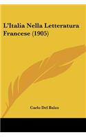 L'Italia Nella Letteratura Francese (1905)