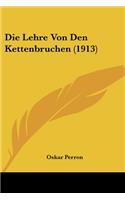 Lehre Von Den Kettenbruchen (1913)