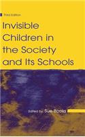 Invisible Children in the Society and Its Schools