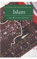 A Popular Dictionary of Islam