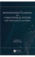 Reinforcement Learning for Cyber-Physical Systems