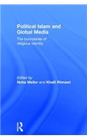 Political Islam and Global Media