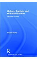 Culture, Capitals and Graduate Futures
