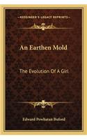 An Earthen Mold: The Evolution Of A Girl(English)