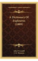 Dictionary of Explosives (1889) a Dictionary of Explosives (1889)