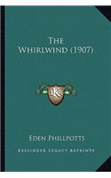 Whirlwind (1907) the Whirlwind (1907)