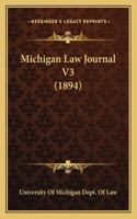 Michigan Law Journal V3 (1894)