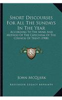 Short Discourses for All the Sundays in the Year