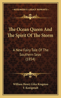 Ocean Queen And The Spirit Of The Storm