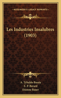 Les Industries Insalubres (1903)